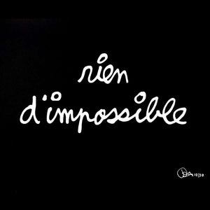 
                  
                    Charger l&amp;#39;image dans la galerie, Ben x Galerie Eva Vautier | L&amp;#39;oeuvre &amp;quot;Rien d&amp;#39;impossible&amp;quot;
                  
                